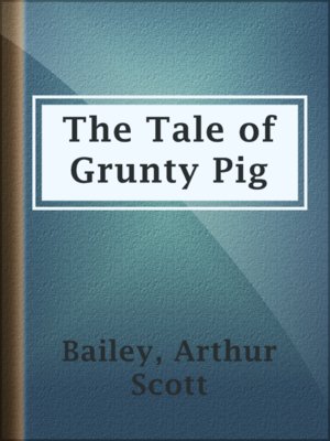 cover image of The Tale of Grunty Pig